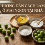 Hướng Dẫn Cách Làm Ô Mai Ngon Tại Nhà: Bí Quyết Cho Món Ăn Vặt Chuẩn Vị